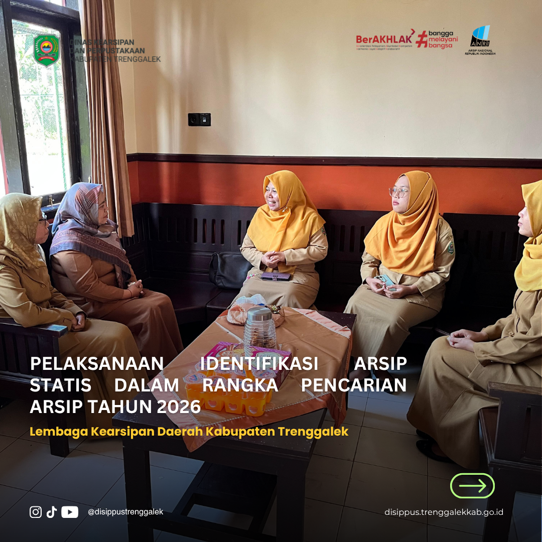 PELAKSANAAN IDENTIFIKASI ARSIP STATIS DALAM RANGKA PENCARIAN ARSIP
